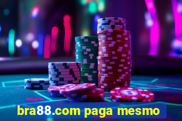 bra88.com paga mesmo